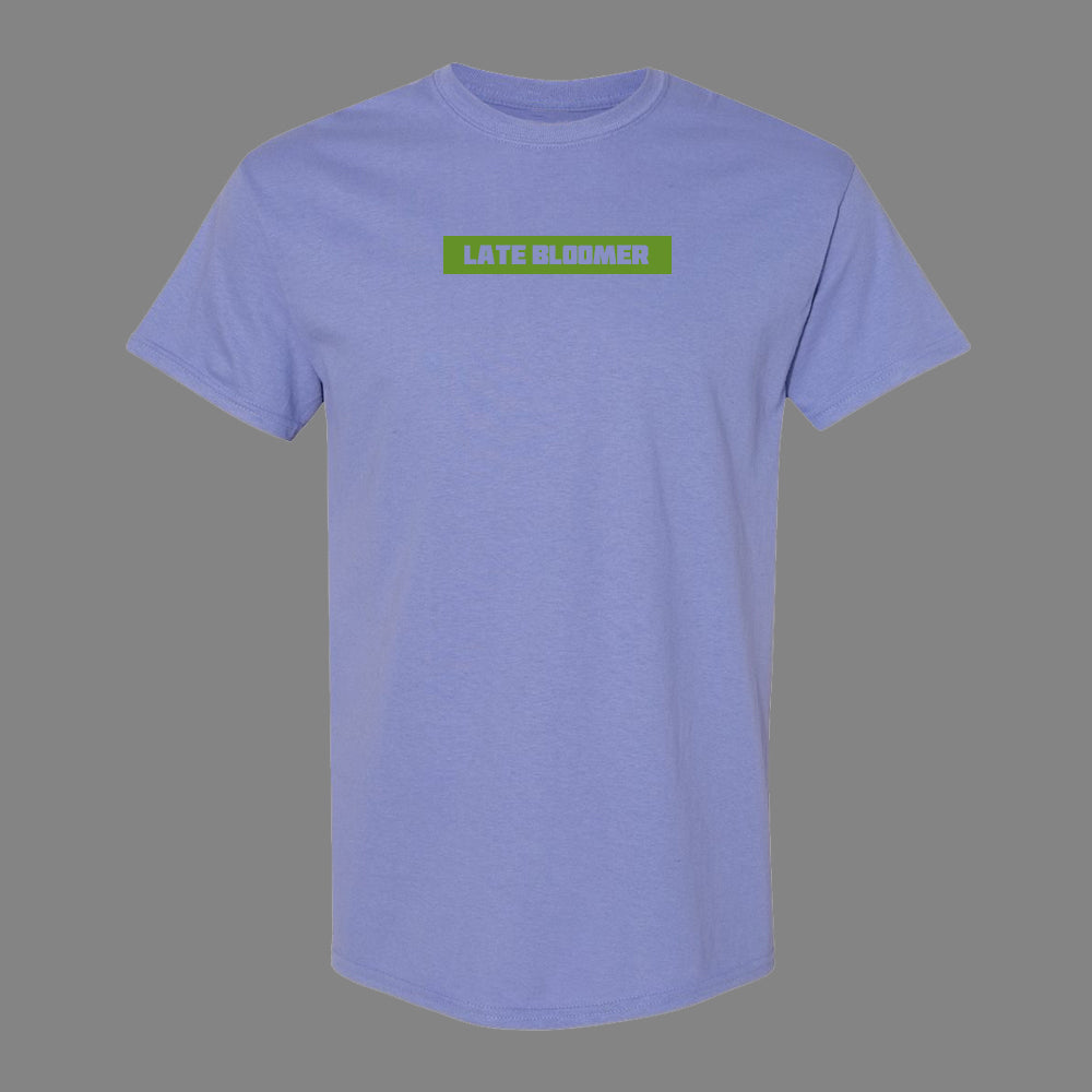
                  
                    Latebloomer Shirt
                  
                